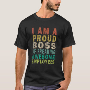 T-shirt Je Suis Un Fier Chef De Freaking Awesome Employés