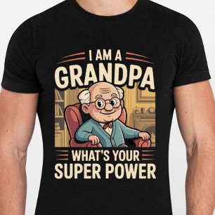 T-shirt Je suis un Grand-père Quel est votre superpouvoir