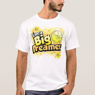 T-shirt Je suis un grand rêveur T - adulte