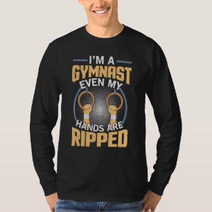 T-shirt Je suis un gymnaste Même mes mains sont arrachées