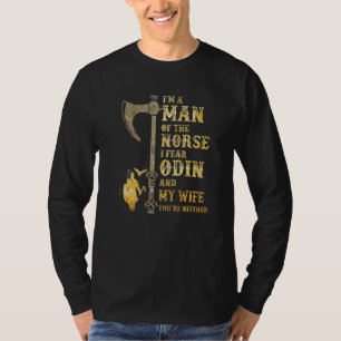 T-shirt Je suis un homme du Norse que je crains Odin et ma