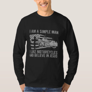 T-shirt Je Suis Un Homme Simple J'Aime Les Motocyclettes E