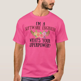 T-shirt Je Suis Un Ingénieur Logiciel Qui Fait La Qualité 