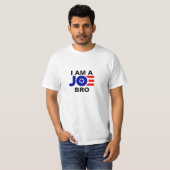 T-shirt Je suis un JOE Bro (Devant entier)