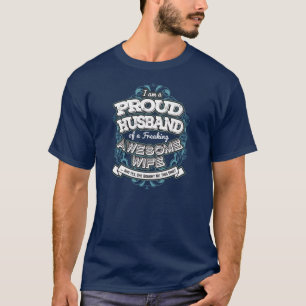 T-shirt Je suis un mari fier d'un Wife-2 Freaking