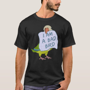 T-shirt Je Suis Un Mauvais Oiseau Je Drôle Perruque De Moi