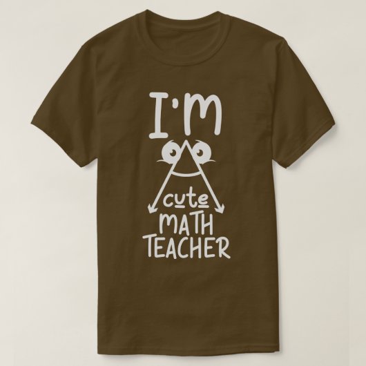 T-shirt Je suis un Mignonne enseignant de mathématiques am (Design devant)