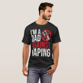 T-shirt Je suis un papa contre la fumée de Vaping Strict P (Devant entier)