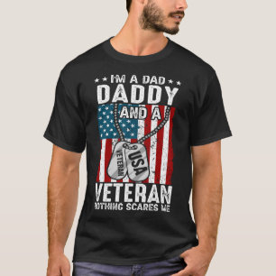 T-shirt Je suis un papa DADDY et un vétéran rien ne me fai
