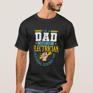 T-shirt Je suis un papa et un électricien réparateur