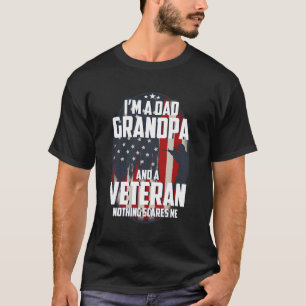 T-shirt Je Suis Un Papa Et Un Vétéran Rien Ne Me Fait Peur
