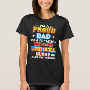 T-shirt Je suis un papa fier de l'infirmière pratique auto