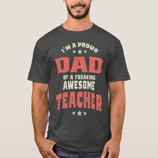 T-shirt Je suis un papa fier d'un enseignant génial et fac (Devant)