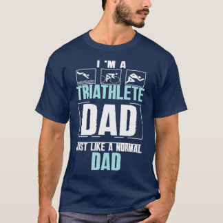 T-shirt Je suis un papa triathlète comme un papa normal