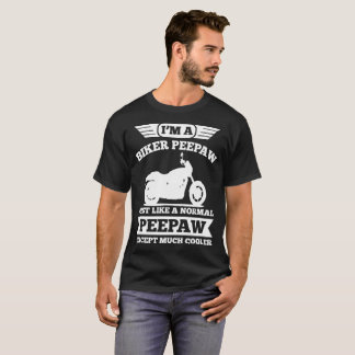 T-SHIRT JE SUIS UN PEEPAW DE BIKER COMME UN PEEPAW NORMAL