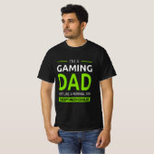 T-shirt "Je suis un père gamer comme un père normal seulem (Devant entier)