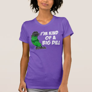T-shirt Je suis un peu un gros dill (ON DARK)