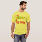 T-shirt Je suis un peu une affaire (Devant entier)