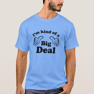 T-shirt Je suis un peu une affaire