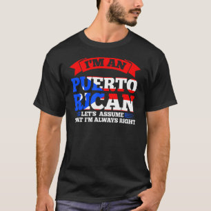 T-shirt Je suis un Portoricain supposons Puerto Puer