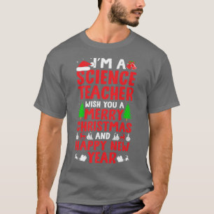 T-shirt Je suis un professeur de sciences Joyeux Noël et h