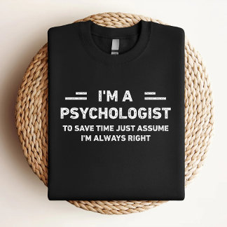 T-shirt Je Suis Un Psychologue Drôle Psychologue