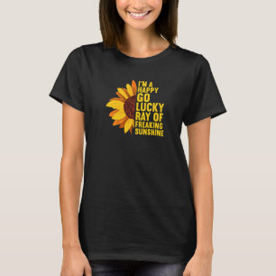 T-shirt Je suis un rayon de soleil frénétique heureux et c