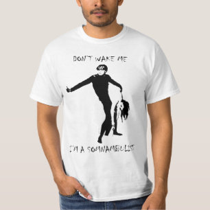 T-shirt Je suis un somnambule