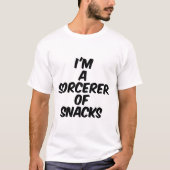 T-shirt Je suis un sorcier des snacks (Devant)
