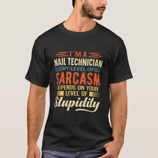 T-shirt Je suis un technicien en ongles (Devant)