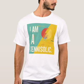 T-Shirt Je Suis Un Tennisolic