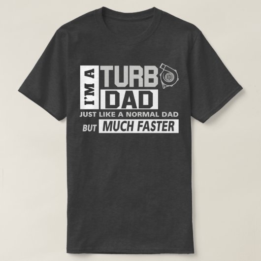 T-shirt Je Suis Un Turbo Papa (Design devant)