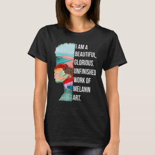 T-shirt Je Suis Une Belle Oeuvre Glorieuse De Melan