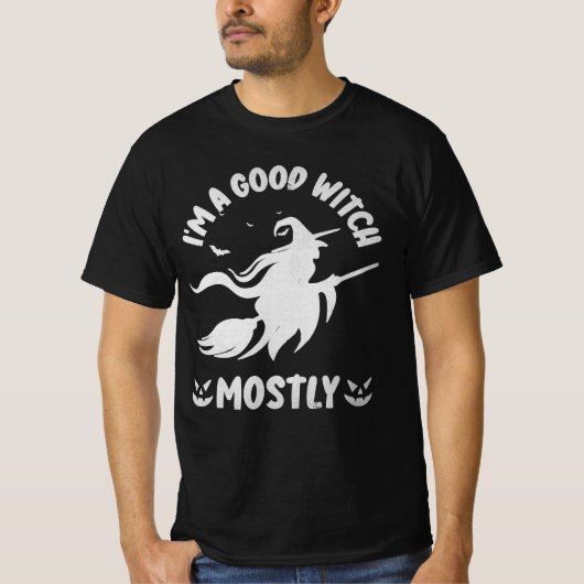 T-shirt Je suis une bonne sorcière, surtout (Devant)