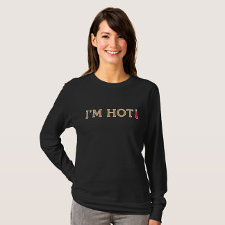 T-shirt Je suis une citation chaude, Humour de ménopause,