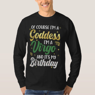 T-shirt Je Suis Une Déesse Virgo Femmes Virgo Reine C'Est