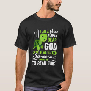 T-shirt Je Suis Une Équipe De Coureur De Tortues Lentes
