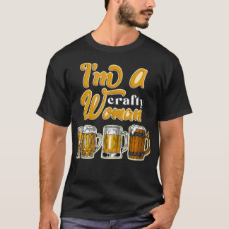 T-shirt Je suis une femme courtoise Liquor de bière bravo 