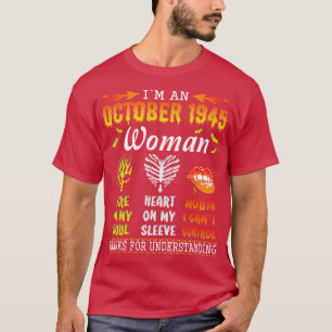 T-shirt Je Suis Une Femme D'Octobre 1945 Qui Tue Dans Mon
