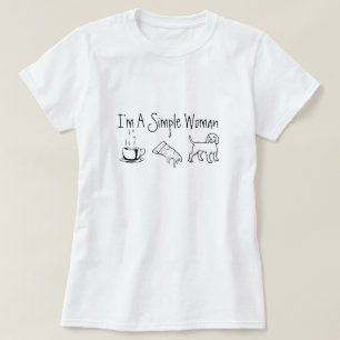T-shirt Je suis une femme simple
