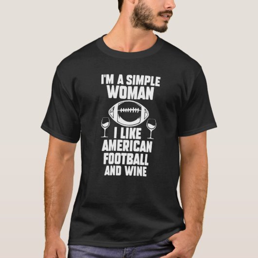 T-shirt Je suis une femme simple, j'aime le football améri (Devant)