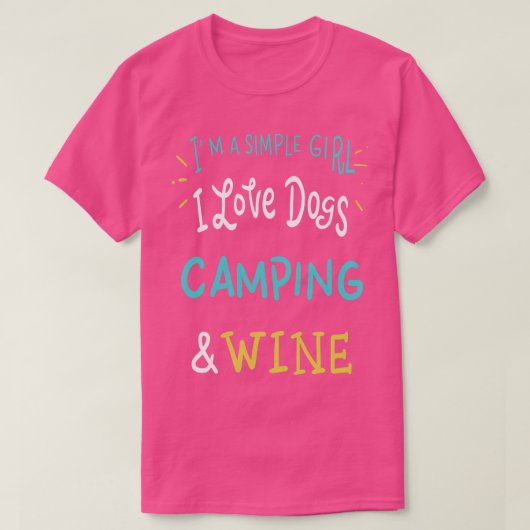 T-shirt Je suis une femme simple J'aime les chiens Camping (Design devant)