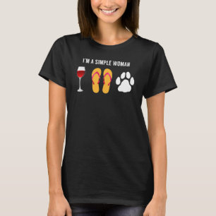 T-shirt Je Suis Une Femme Simple Wine Beach Sandals Chien