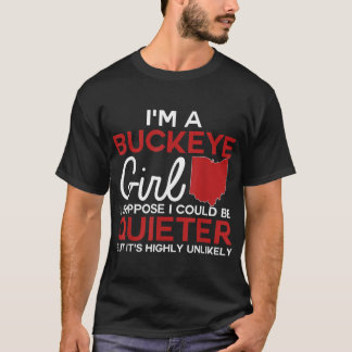 T-shirt Je Suis Une Fille Buckeye Chemise État De L'Ohio P