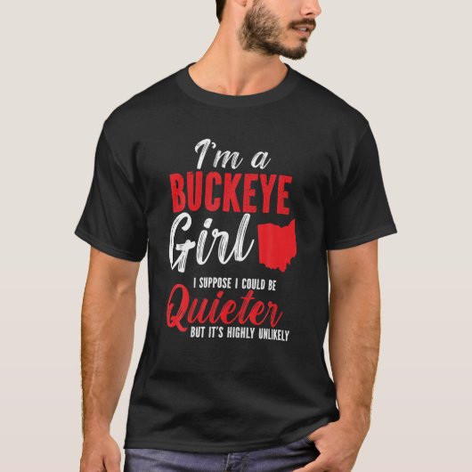 T-shirt Je suis une fille Buckeye État de l'Ohio pour les (Devant)
