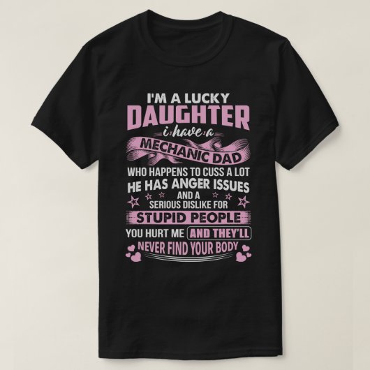 T-shirt Je Suis Une Fille Chanceuse D'Un Mécanicien Papa M (Design devant)