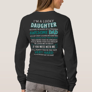 T-shirt Je suis une fille chanceuse, j'ai un père génial
