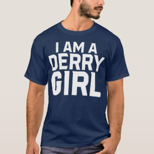 T-shirt Je Suis Une Fille Derry