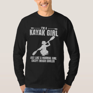 T-shirt Je suis une fille kayak Comme une fille normale sa