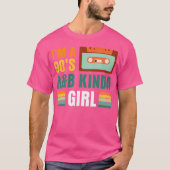T-shirt Je Suis Une Fille Kinda Rb Des Années 90 (Devant)